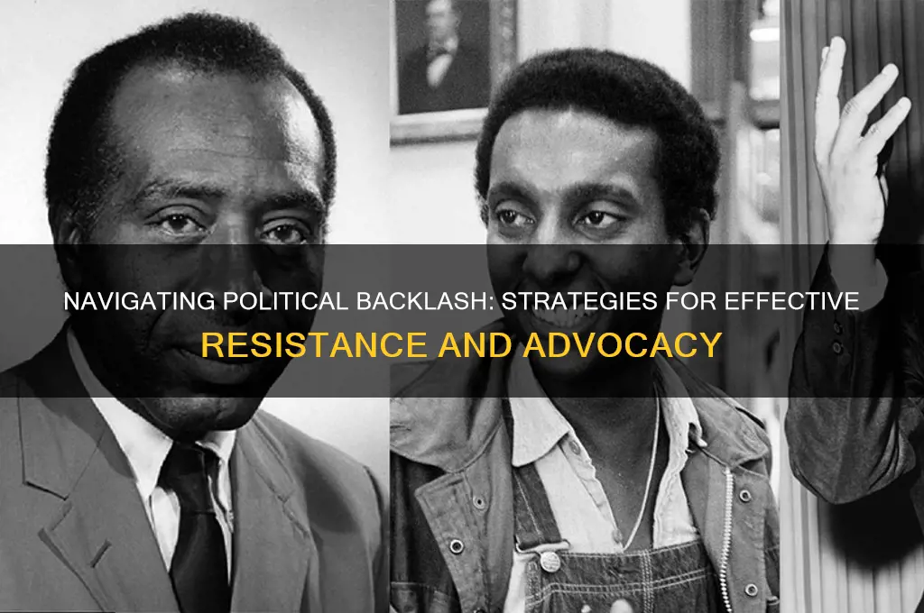 how to politically combat backlash