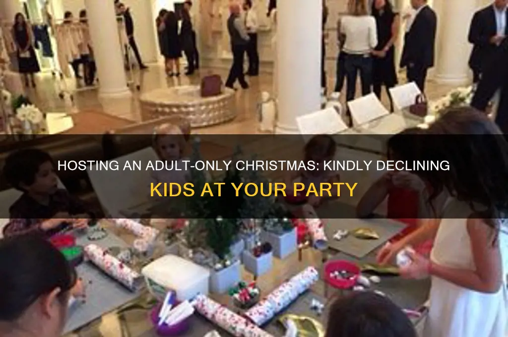 how to politly say no kids at the christmas party