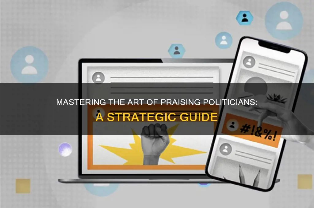 how to praise a politic