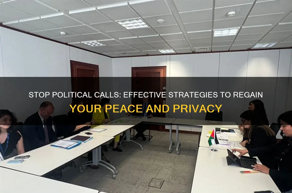 how to prevent political calls