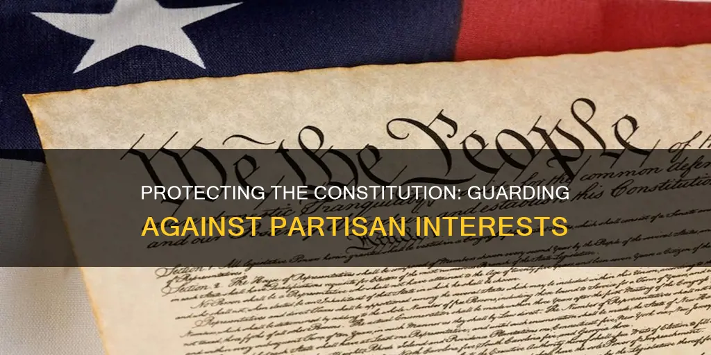 how to protect usa constitution over parties