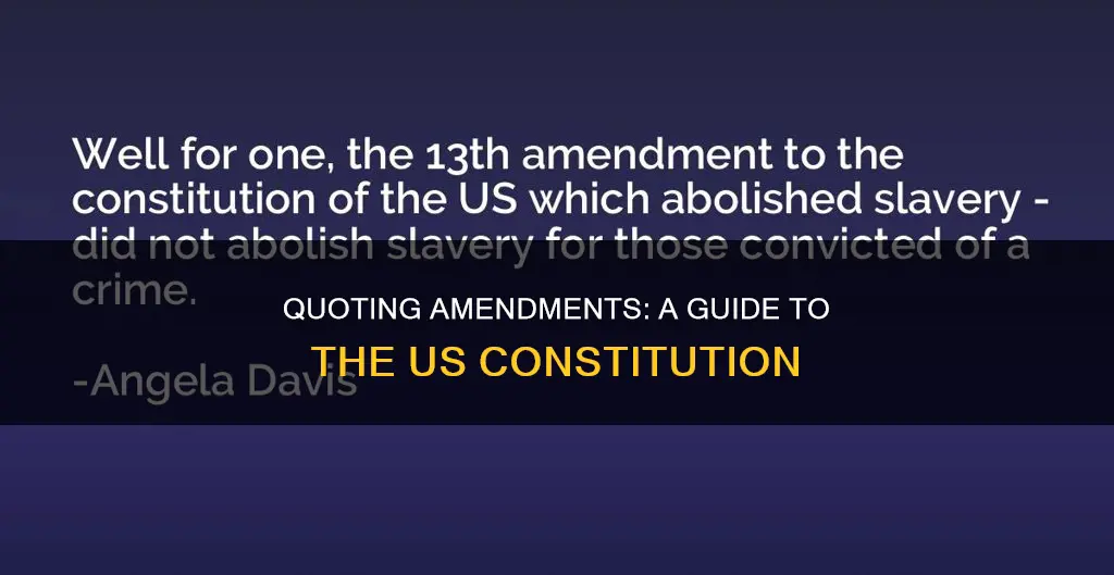 how to quote an amendmento of the constitution