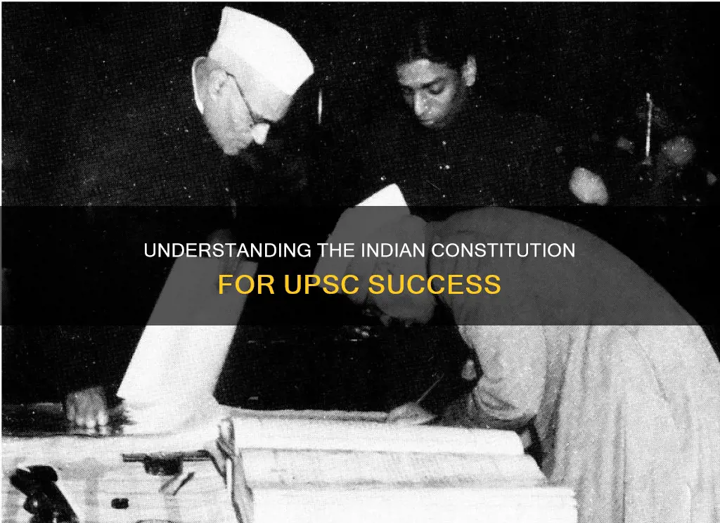 how to read indian constitution for upsc