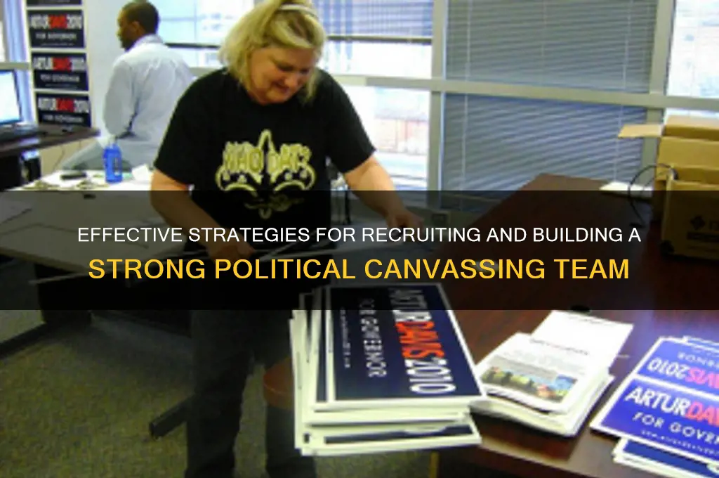 how to recruit political canvassers