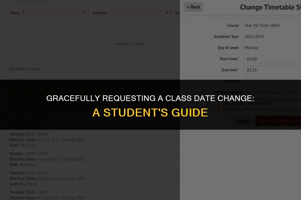 how to request a class date change politely