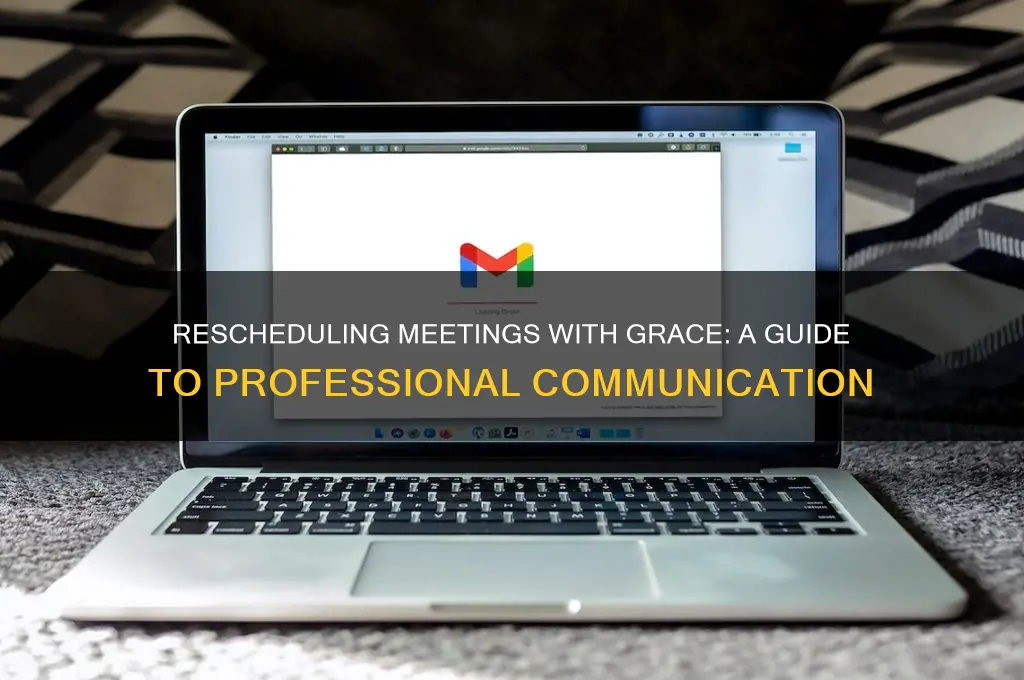 how to reschedule meeting politely