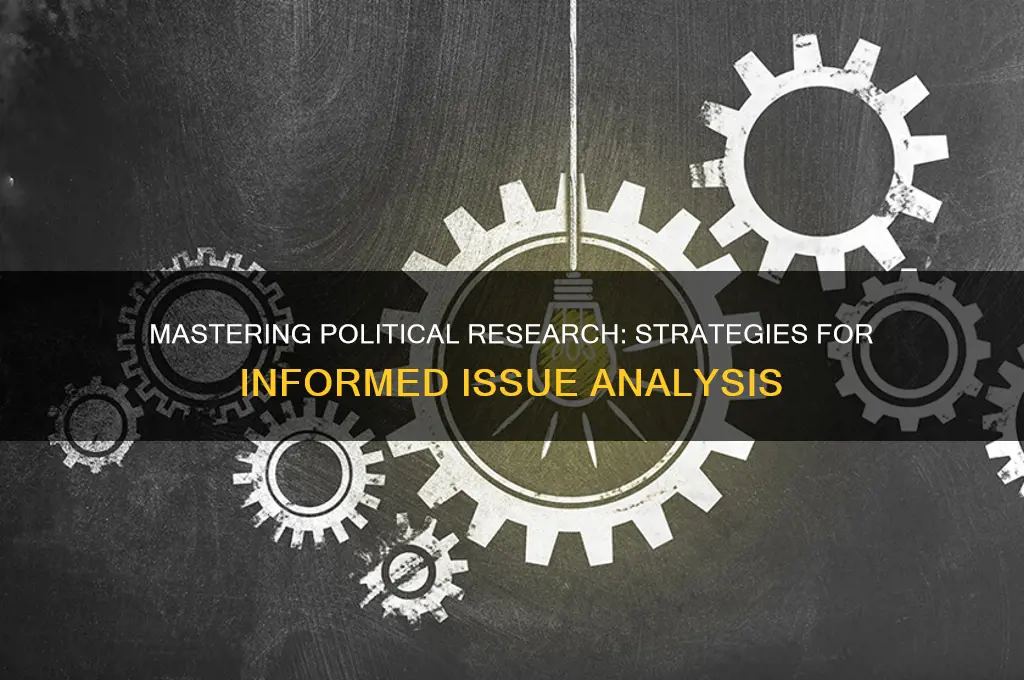 how to research political issues