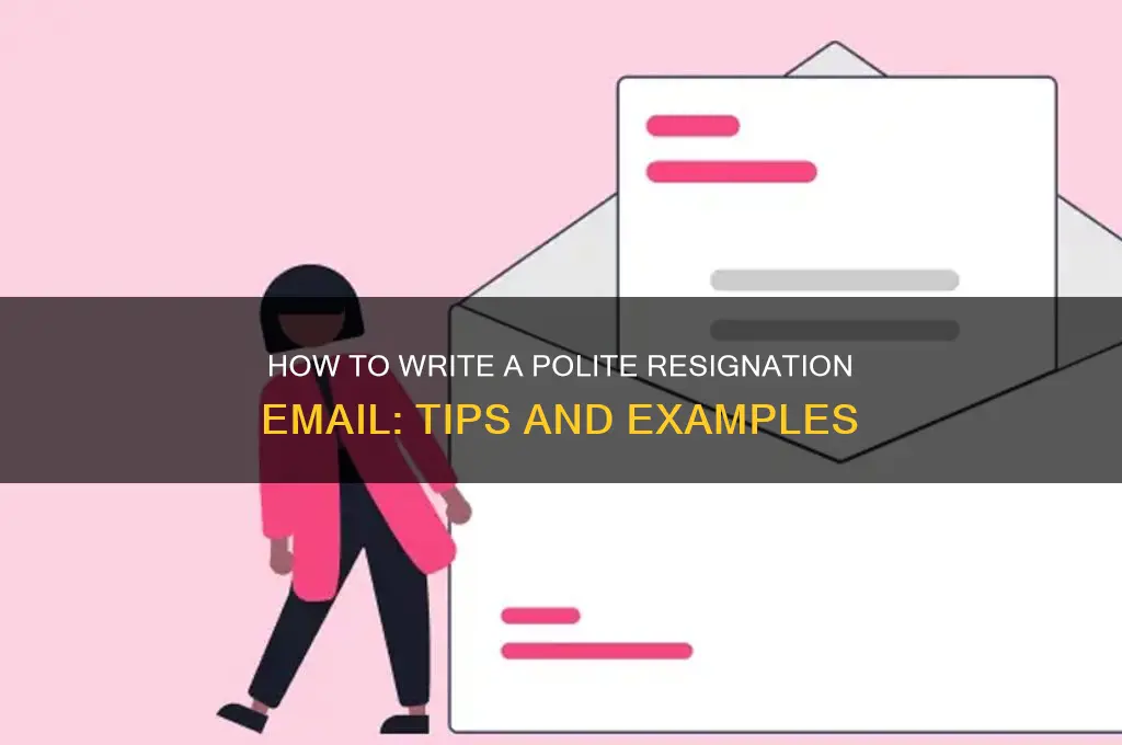 how to resign politely email