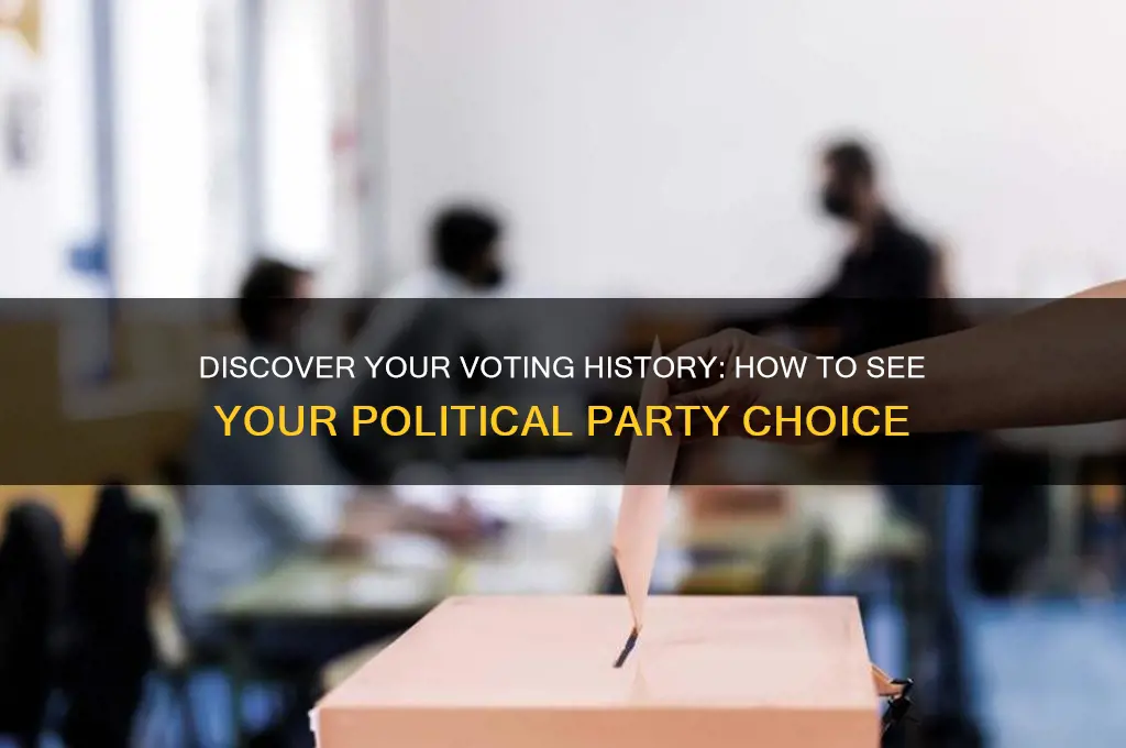 how to see what political party i voted for
