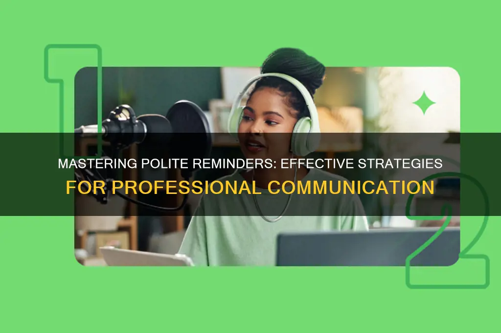 how to send polite reminder