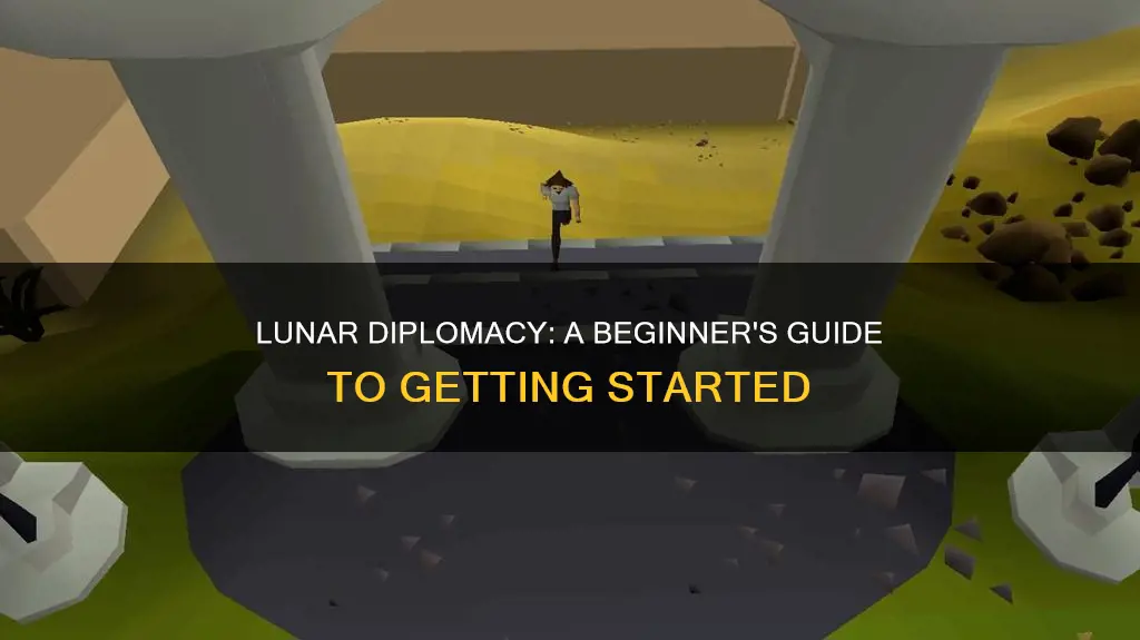 how to start lunar diplomacy