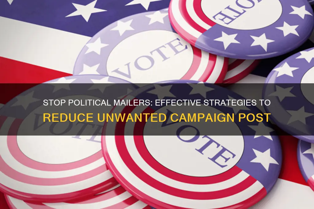 how to stop political mailers