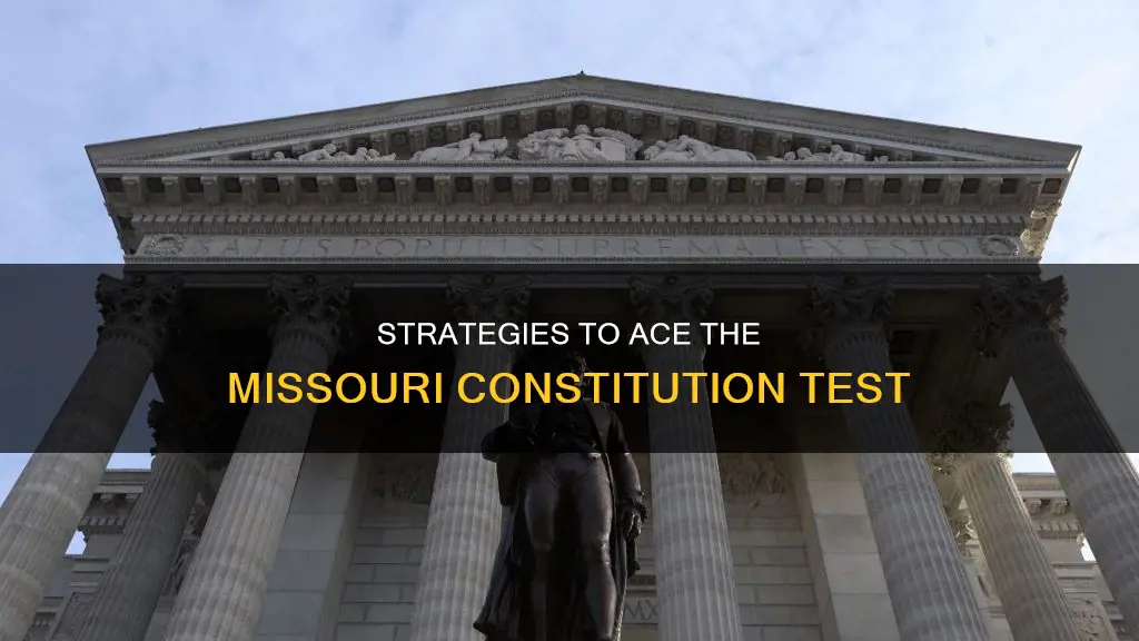 how to study for the missouri constitution test