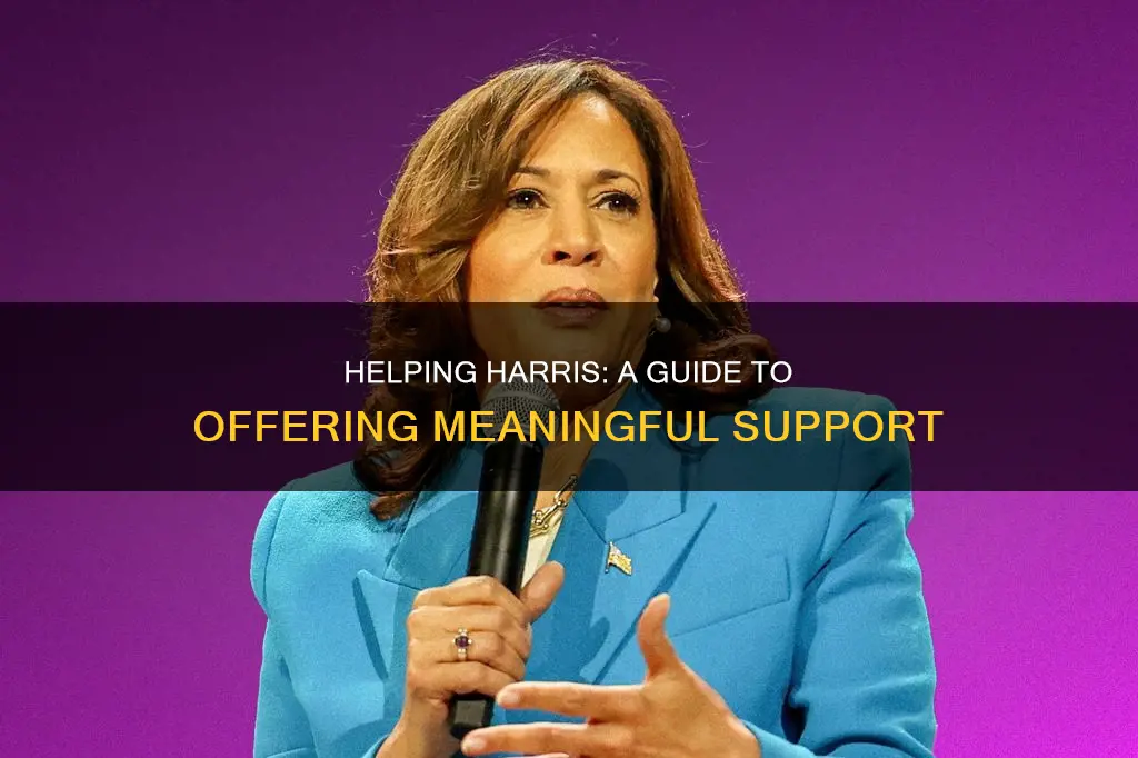 how to support harris