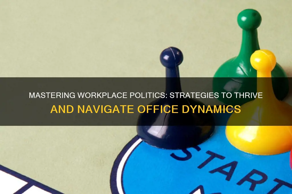 how to survive work politics