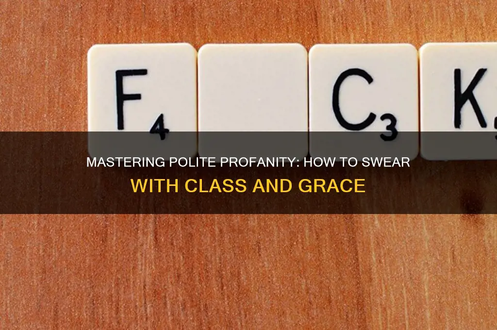 how to swear politely