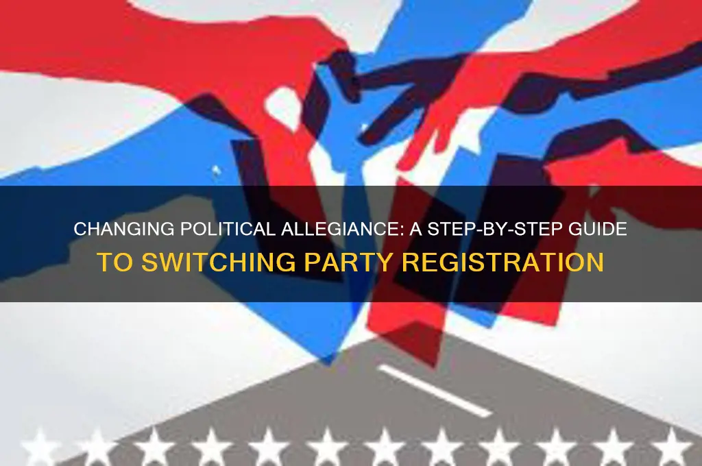 how to switch political party registration