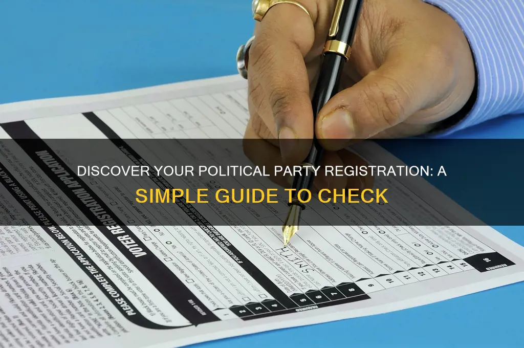 how to tell what political party you are registered as