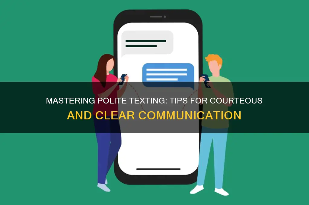 how to text politely