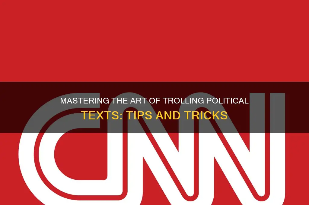how to troll political texts