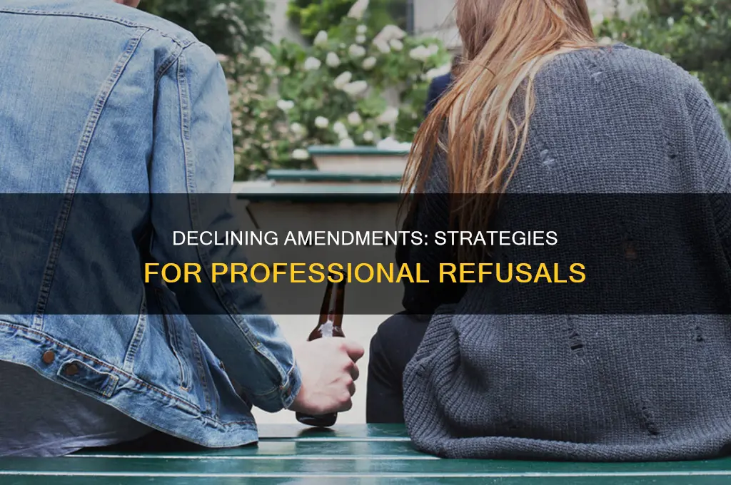 how to turn down an amendment