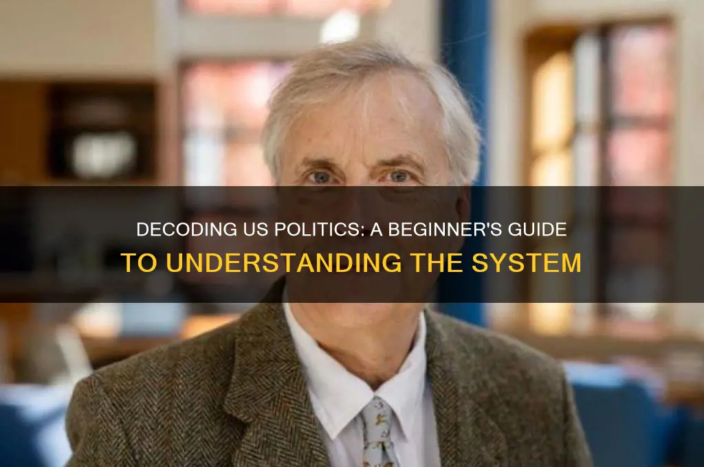 how to understand us politics