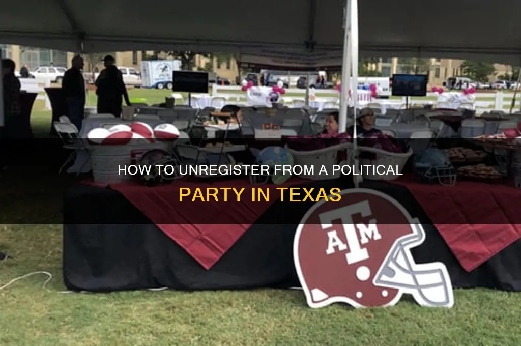 how to unregister from political party in texas