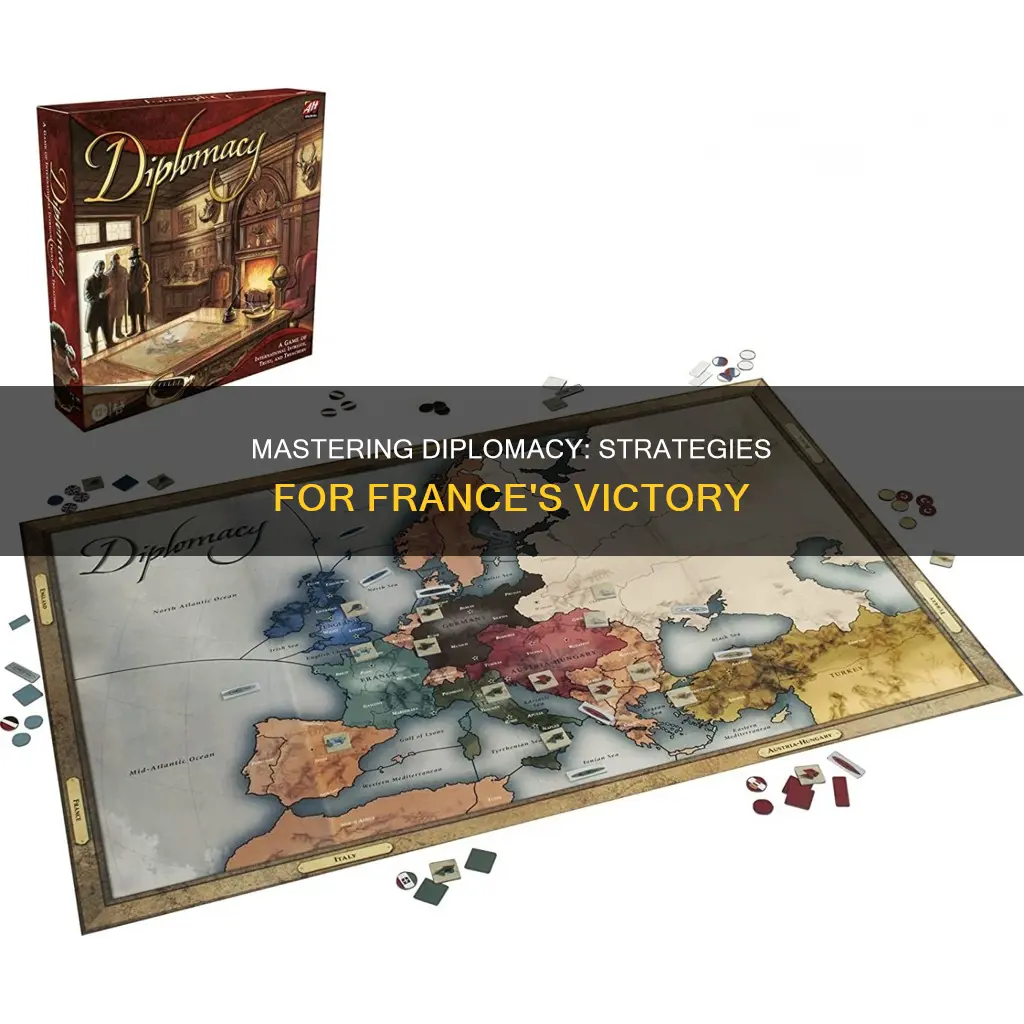 how to win diplomacy as france
