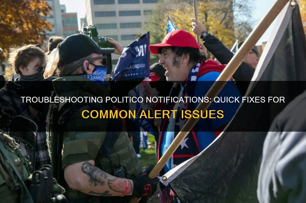 how tofix politico notification problems