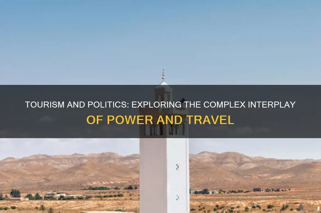how tourism and politics related