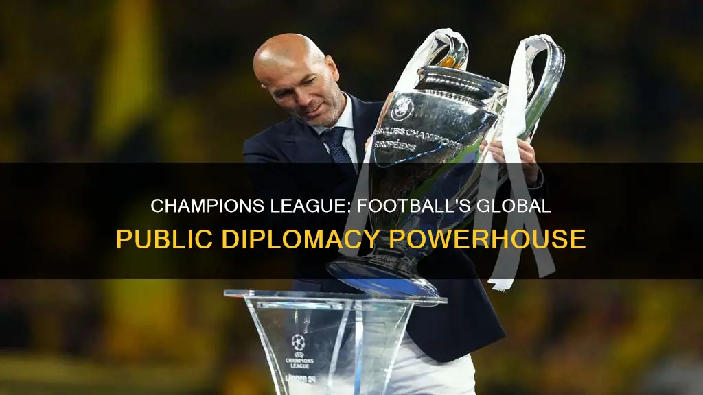how uefa champions league and public diplomacy
