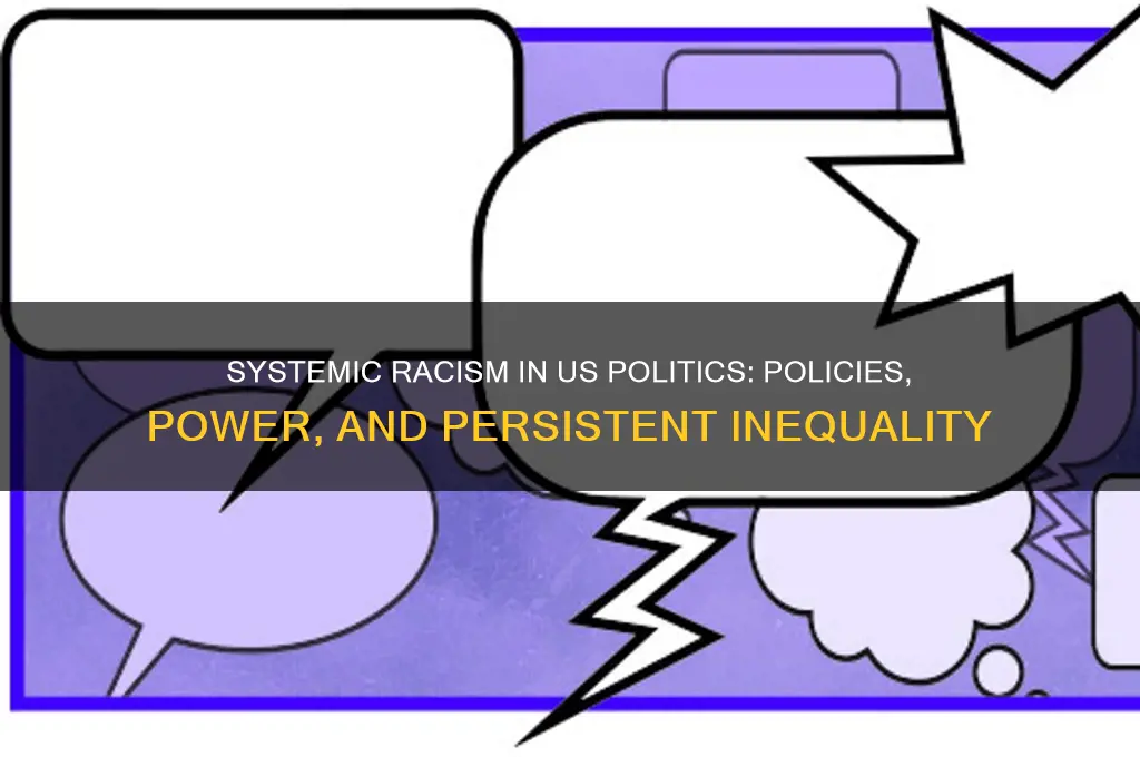 how us politics promotes racism