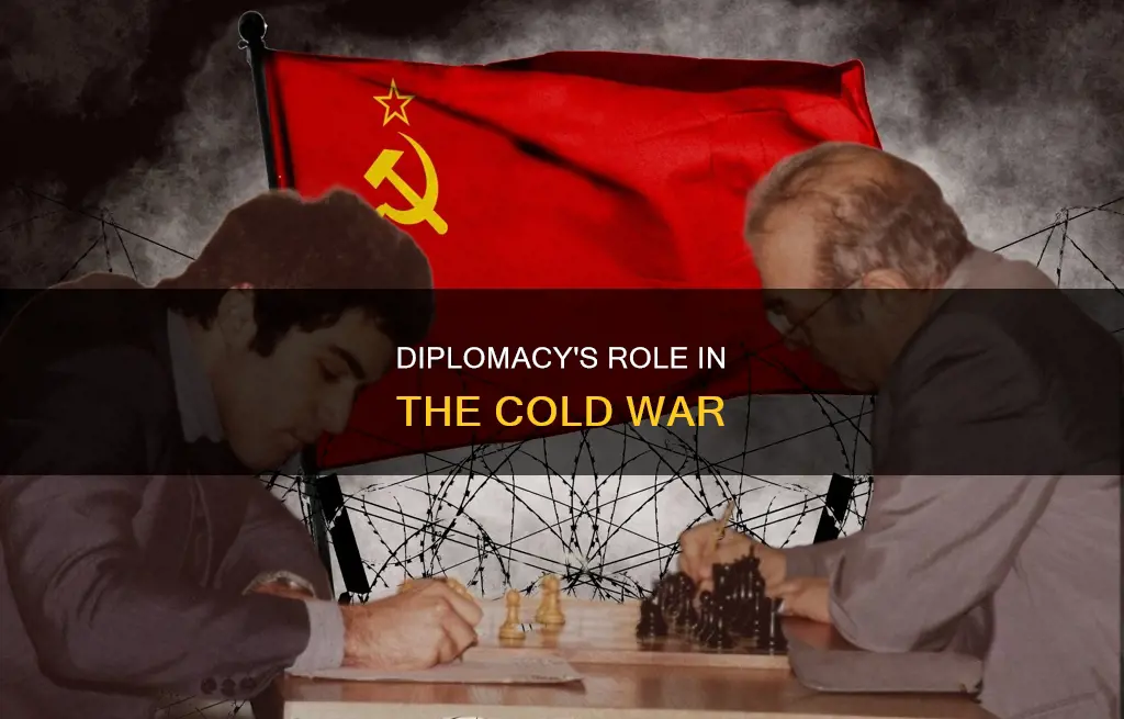 how was diplomacy used in the cold war