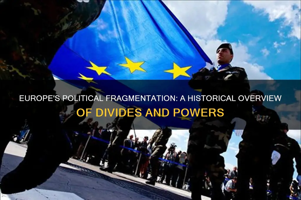 how was europe politically fragmented