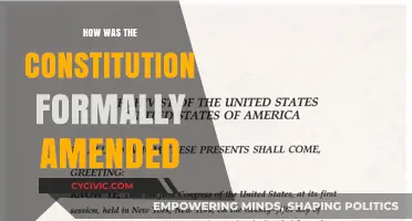 Amending the Constitution: A Formal Process