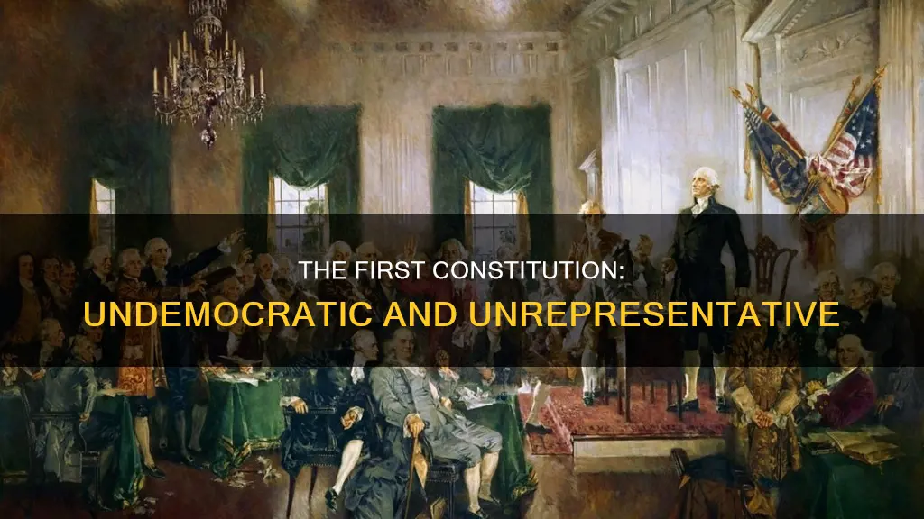 how was the first constitution undemocratic