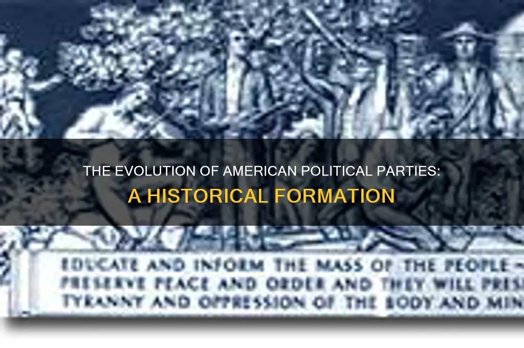 how were american political parties formed
