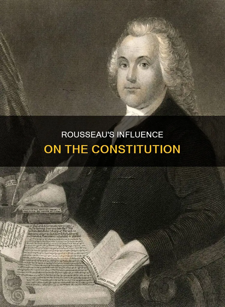 how were rousseaus ideas shown in the constitution
