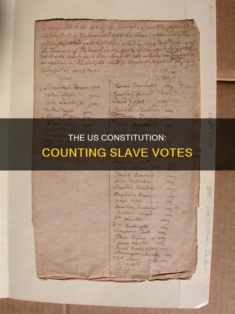 how were sslsves counted s votes in the us constitution