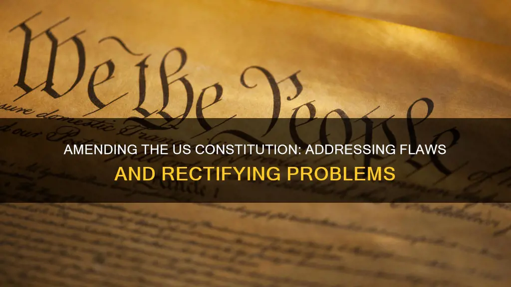 how were the problems rectified in the us constitution