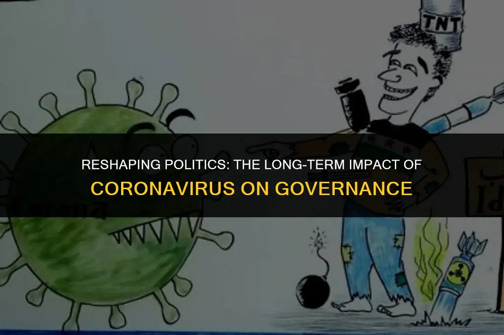 how will coronavirus change politics