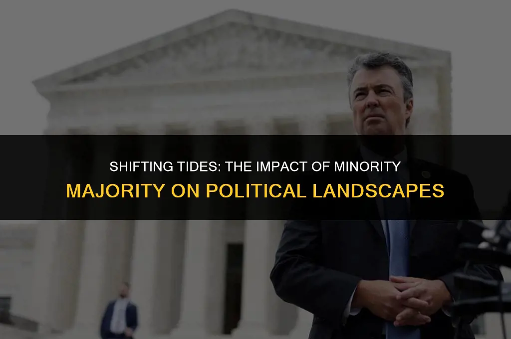 how will minority majority change politics