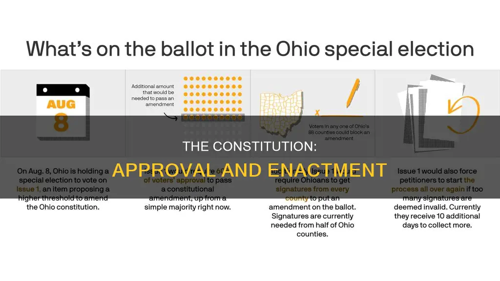 how would the constitution be approved and go into effect