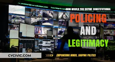 Constitutional Policing: Legitimacy and the Law