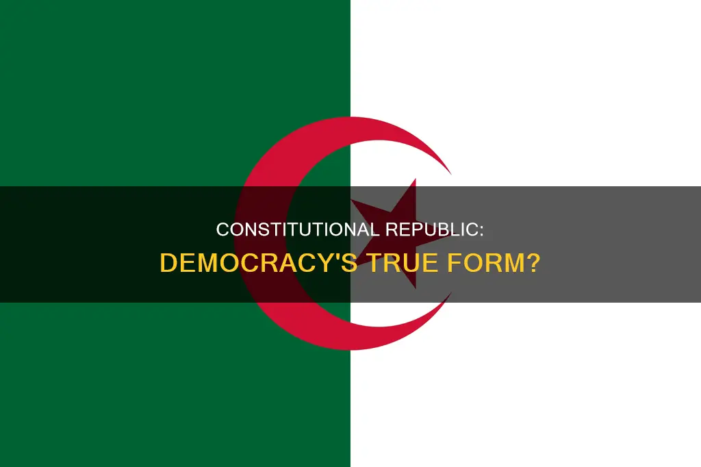 is a constitutional republic a form of a democracy
