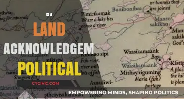 Is Land Acknowledgement a Political Act? Exploring Its Implications