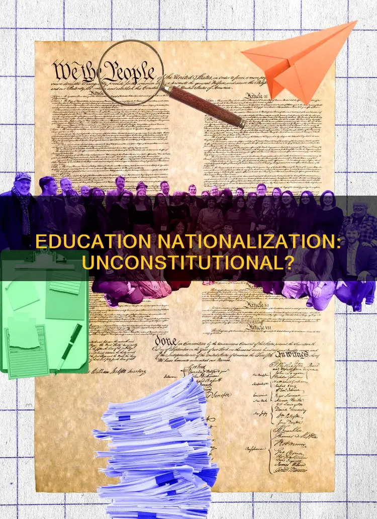 is a nationalized education system against the us constitution