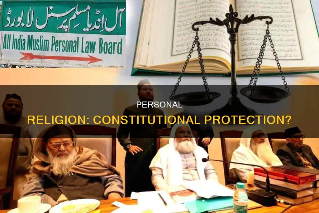 is a personal religion protected by the constitution