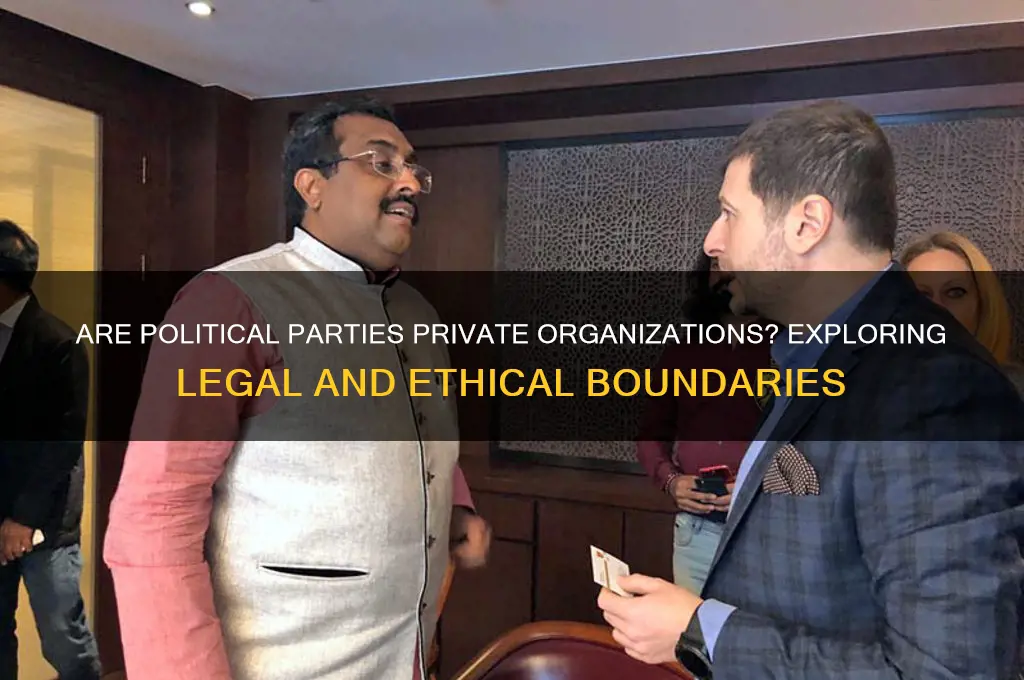 is a political party a private organization