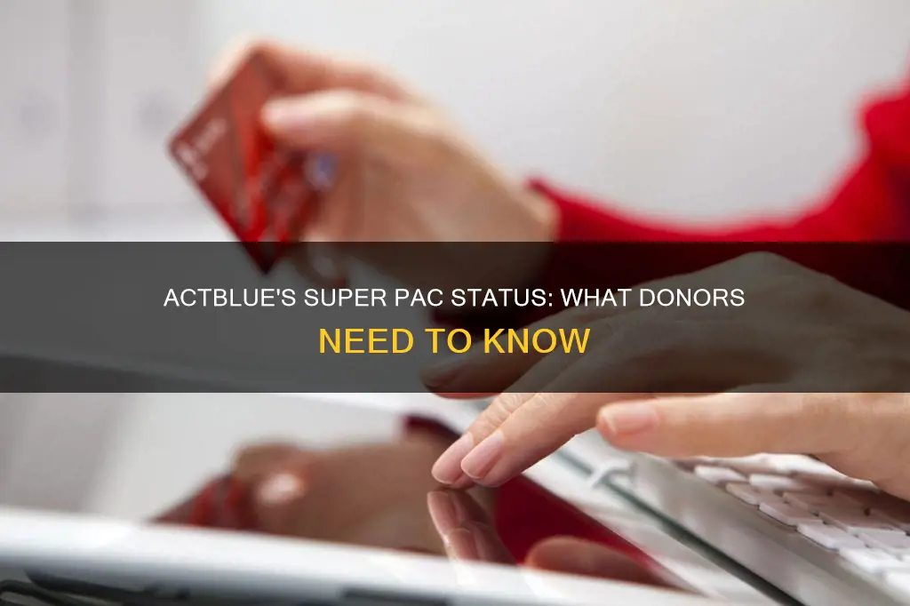 is actblue a super pac